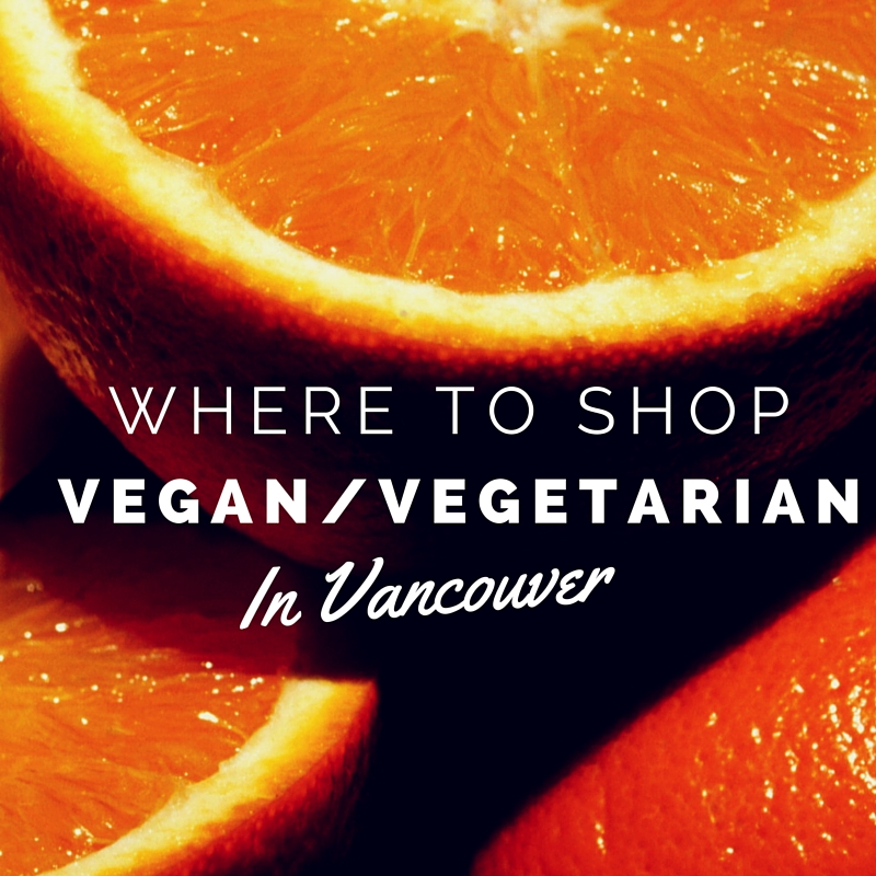 where to shop vegan vegetarian in vancouver